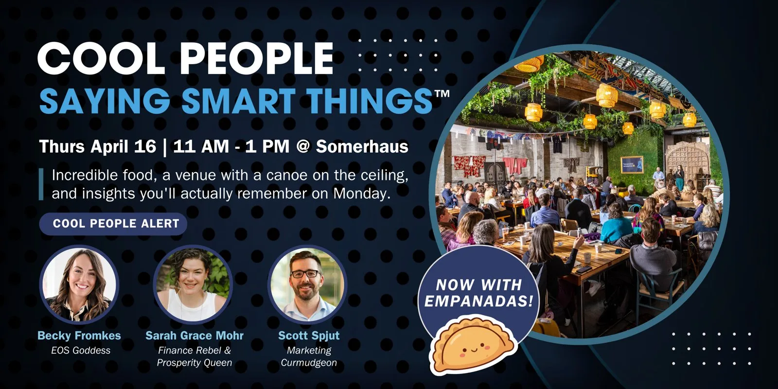 Event graphic for Cool People Saying Smart Things